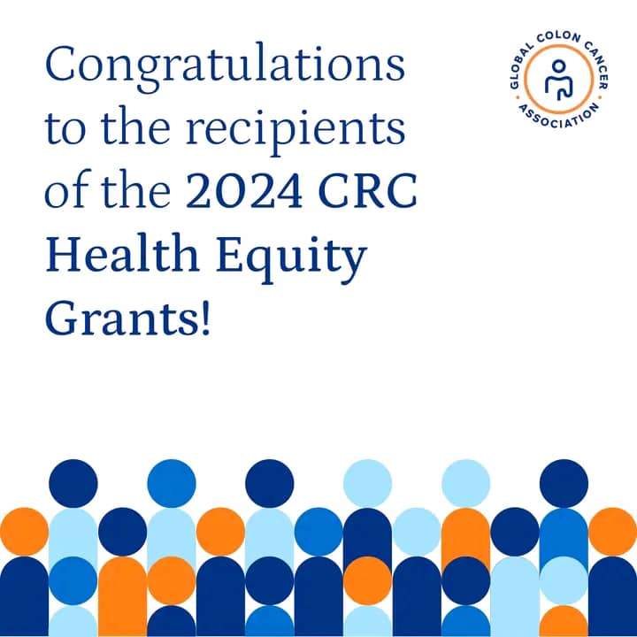 CRC HEALTH EQUITY GRANT FROM GLOBAL COLON CANCER ASSOCIATION